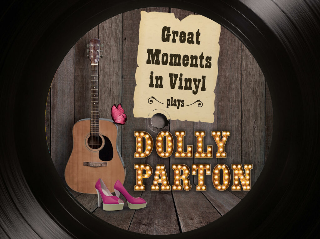 Great Moments in Vinyl plays Dolly Parton<div class=event-subtitle></div>