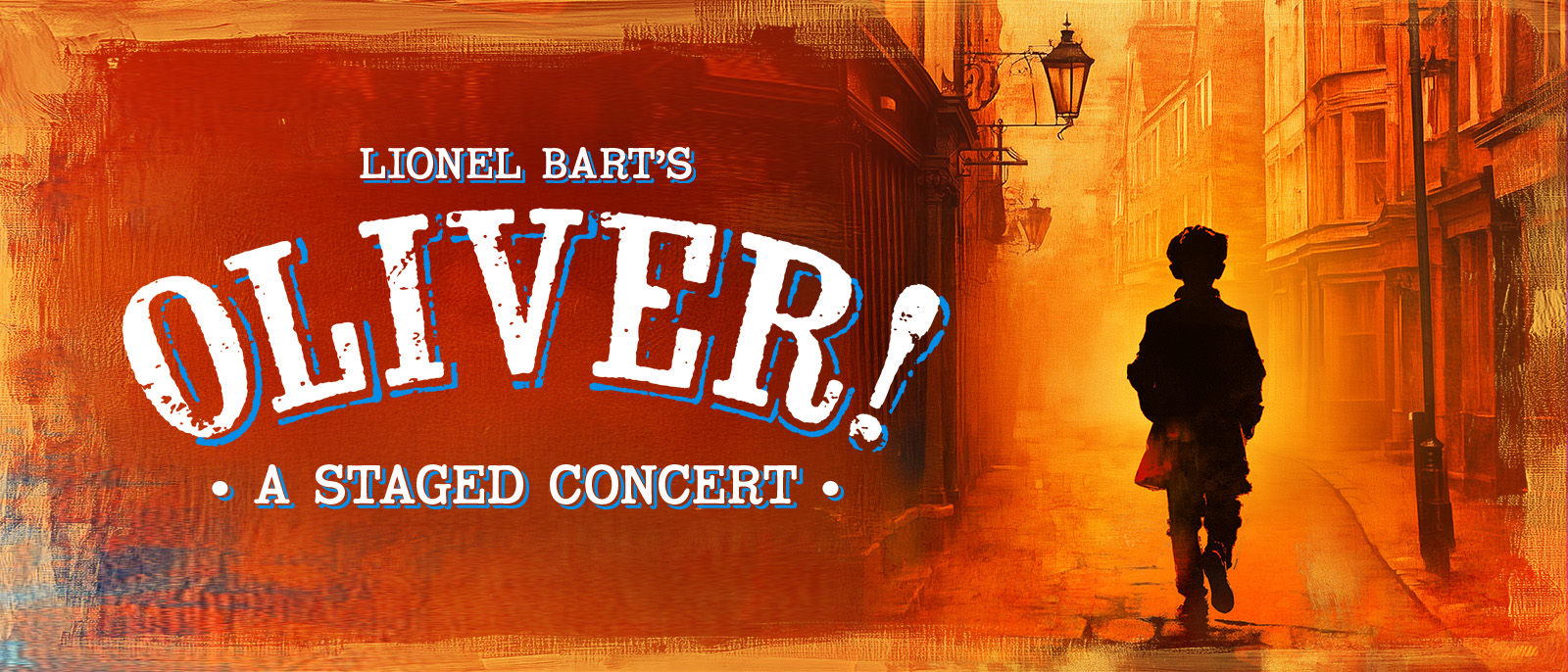 Lionel Bart's Oliver • A Staged Concert