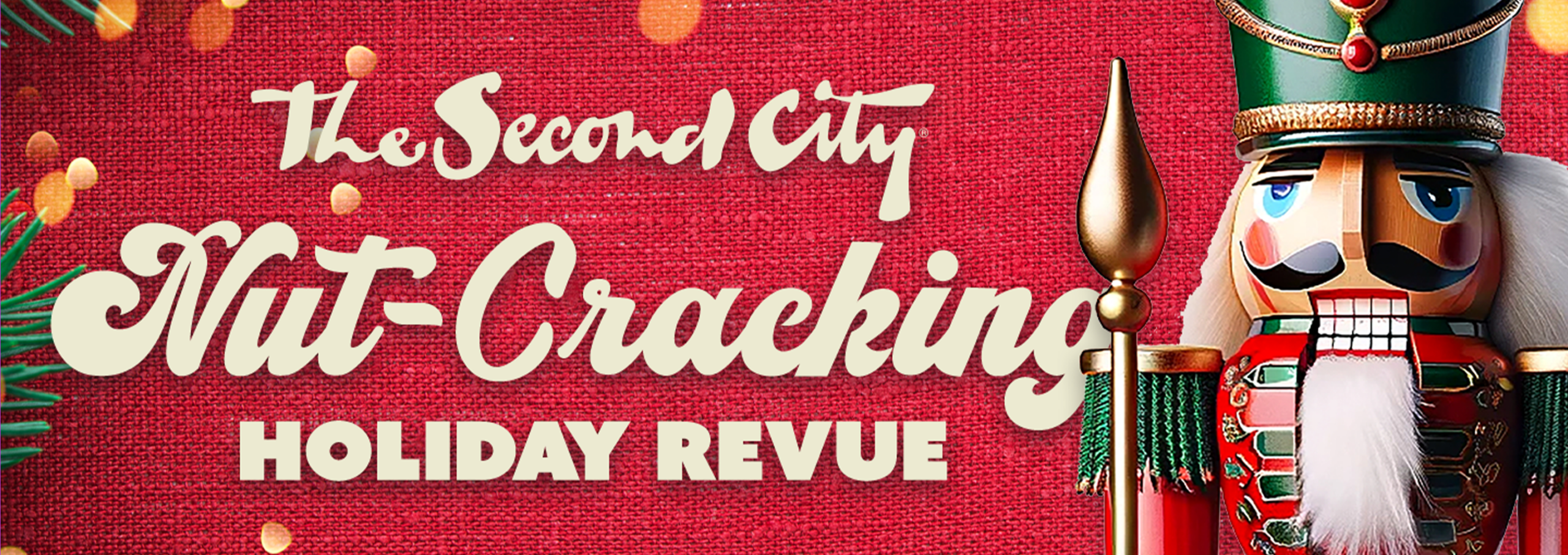 Second City Nut-Cracking Holiday